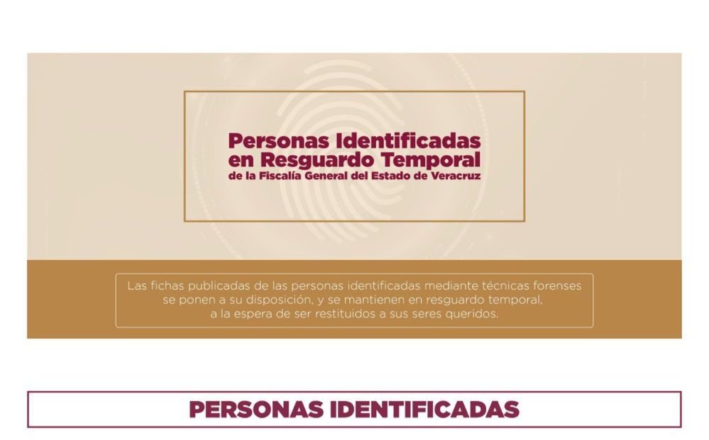 Mediante micrositio de la Fiscalía de Veracruz,13 personas son reconocidas por sus familiares